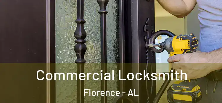 Commercial Locksmith Florence - AL