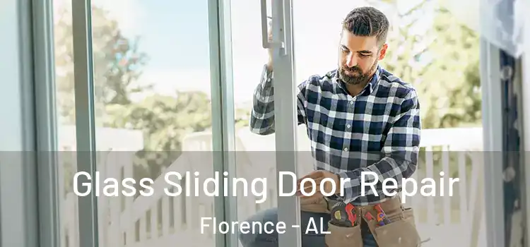 Glass Sliding Door Repair Florence - AL