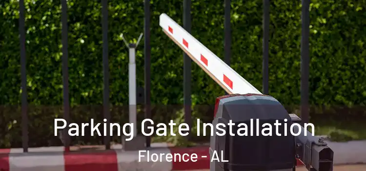 Parking Gate Installation Florence - AL