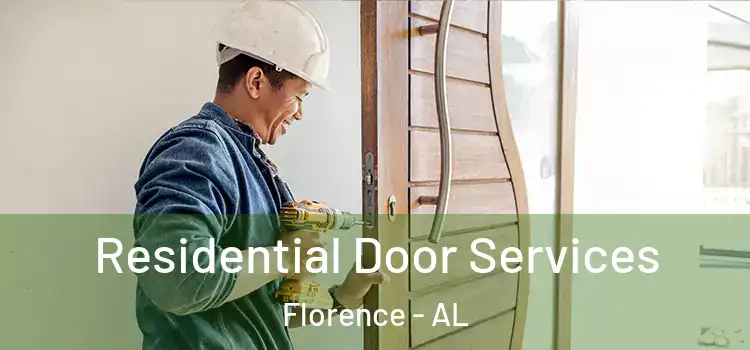 Residential Door Services Florence - AL